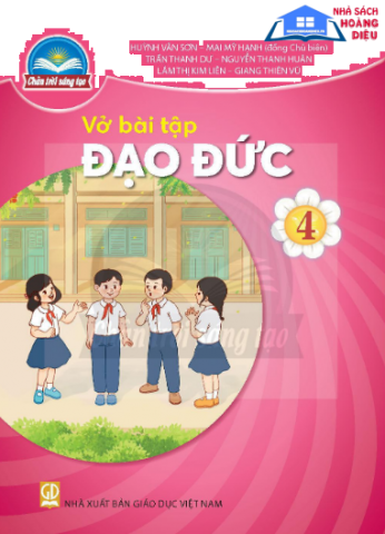 Vở Đạo Đức Lớp 4 - Bộ Chân Trời Sáng Tạo