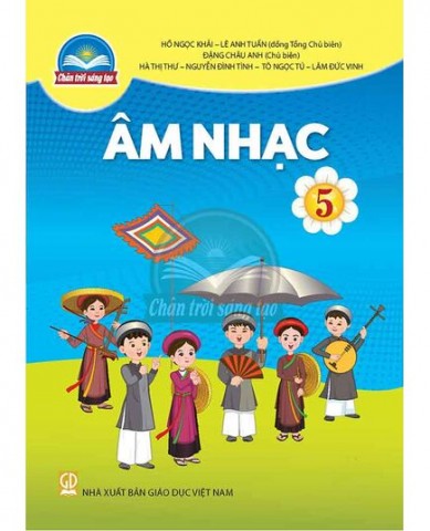 Âm Nhạc Lớp 5 - Bộ Chân Trời Sáng Tạo
