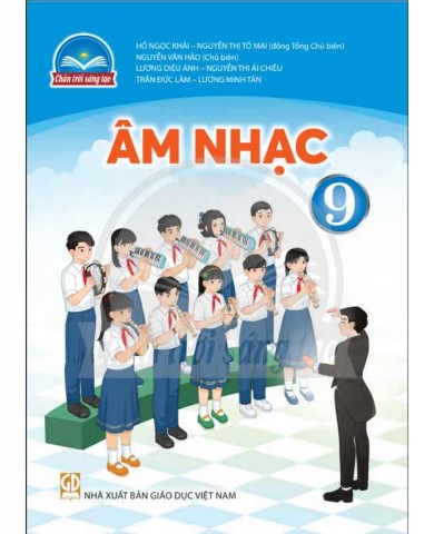 Âm Nhạc Lớp 9 - Bộ Chân Trời Sáng Tạo
