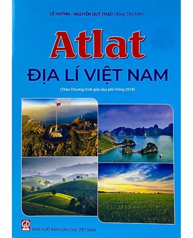 Atlat Địa Lí Việt Nam (Theo chương trình GDPT 2018)