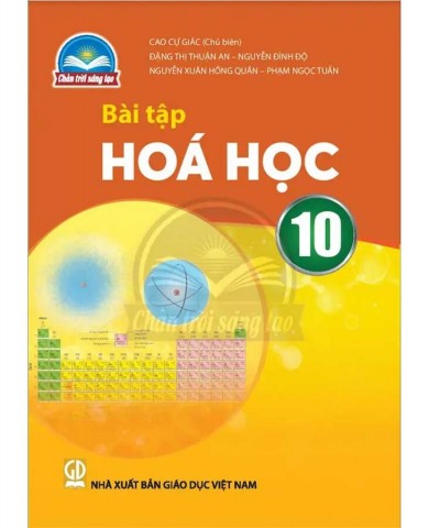Bài Tập Hóa Học Lớp 10 - Chân Trời Sáng Tạo