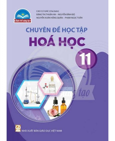 Chuyên Đề  Hóa Học Lớp 11 - Chân Trời Sáng Tạo