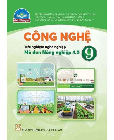 Công Nghệ Lớp 9 - Nông Nghiệp 4.0 - Chân Trời Sáng Tạo