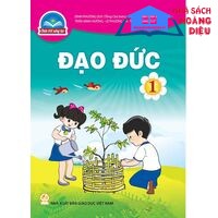 Đạo Đức Lớp 1 - Bộ Chân Trời Sáng Tạo