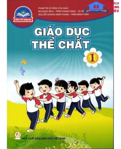 Giáo Dục Thể Chất Lớp 1 - Bộ Chân Trời Sáng Tạo