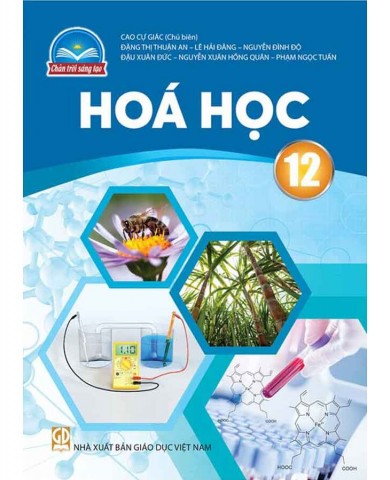 Hóa Học Lớp 12 -  Chân Trời Sáng Tạo