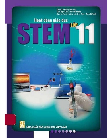 Hoạt Động Giáo Dục STEM Lớp 11
