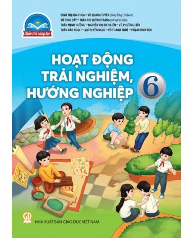 Trải Nghiệm, Hướng Nghiệp Lớp 6 - Chân Trời Sáng Tạo