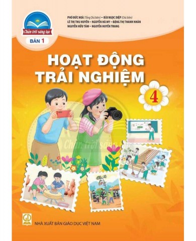 Trải Nghiệm Lớp 4 - Bộ Chân Trời Sáng Tạo (Bản 1)
