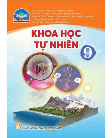 Khoa Khoa Học Tự Nhiên Lớp 9 - Chân Trời Sáng Tạo