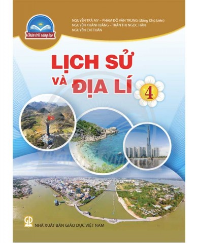 Lịch Sử Và Địa Lí Lớp 4 - Bộ Chân Trời Sáng Tạo