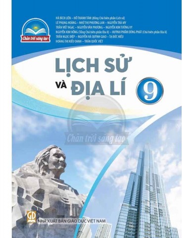 Lịch Sử Và Địa Lí Lớp 9 -  Chân Trời Sáng Tạo