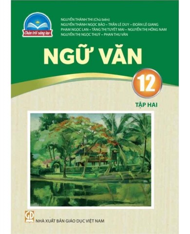 Ngữ Văn Lớp 12 Tập 2 - Bộ Chân Trời Sáng Tạo