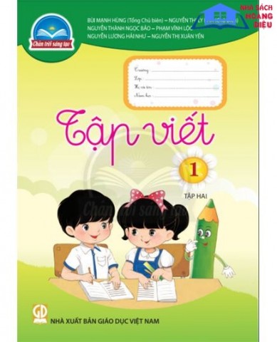 Tập Viết Lớp 1 Tập 2 - Bộ Chân Trời Sáng Tạo