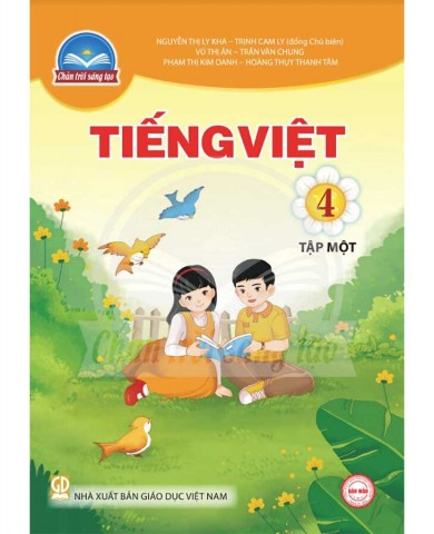 Tiếng Việt Lớp 4 Tập 1 - Bộ Chân Trời Sáng Tạo