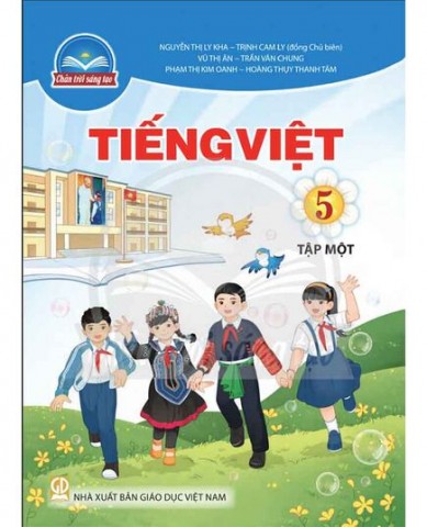 Tiếng Việt Lớp 5 Tập 1 - Bộ Chân Trời Sáng Tạo