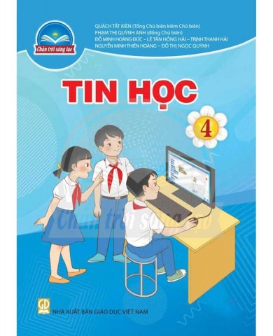 Tin Học Lớp 4 - Bộ Chân Trời Sáng Tạo