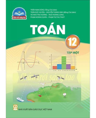 Toán Lớp 12 Tập 1 -  Chân Trời Sáng Tạo