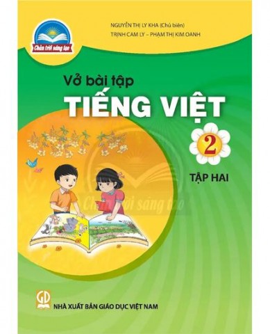 Vở Bài Tập Tiếng Việt Lớp 2 Tập 2 - Bộ Chân Trời Sáng Tạo