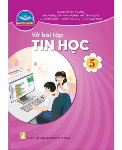 Vở Tin Học Lớp 5 - Bộ Chân Trời Sáng Tạo