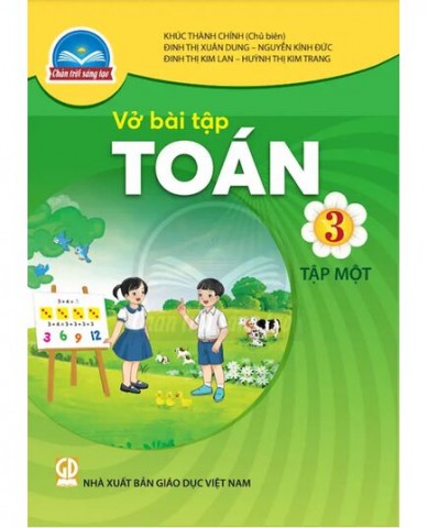 Vở Bài Tập Toán Lớp 3 Tập 1 - Bộ Chân Trời Sáng Tạo