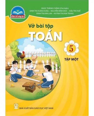 Vở Toán Lớp 4 Tập 1 - Bộ Chân Trời Sáng Tạo